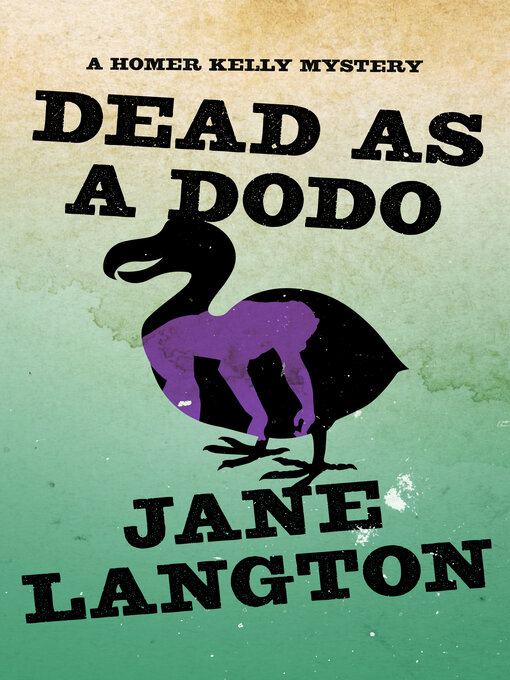 Title details for Dead as a Dodo by Jane Langton - Available